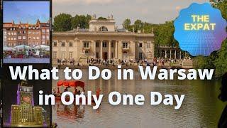 What to Do in Warsaw in One Day⏲