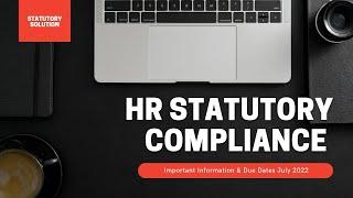 HR Statutory Monthly Compliance July 2022 | Due Dates of #EPF #ESI #LWF #ptax