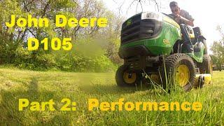 John Deere D105 Part 2 ~ Performance