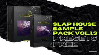 PRESETS FREE Slap House Sample Pack Vol.1.3 Free - Side Music SERUM-SYLENTH 1