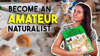 KNOW and LOVE Nature? Then you're a NATURALIST!