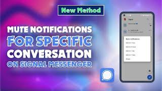 How to Mute Notifications for Specific Conversation on Signal Messenger 2024 (Simple and Easy)