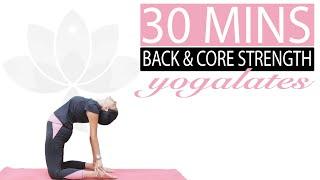 Yoga Workout for Back + Core Strengthening | Spinal Stretches| FIT 30 | Yogalates with Rashmi