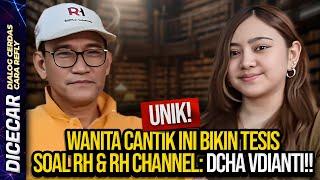 UNIK! WANITA CANTIK INI BIKIN TESIS SOAL RH & RH CHANNEL: DCHA VDIANTI!!