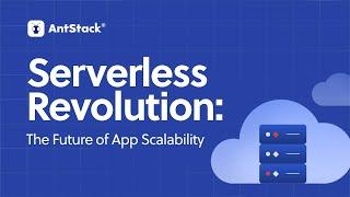 What is Serverless? | AntStack