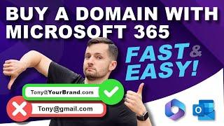 How to Buy a Domain with Microsoft 365 | Custom Outlook Email