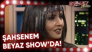 Şahsenem Beyaz Show'da! - Beyaz Show