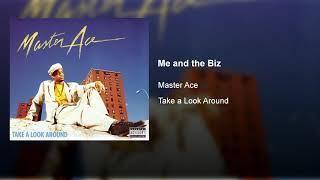 Masta Ace - Me and the Biz