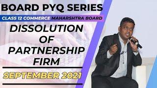 #1 Dissolution of Partnership Firm | Intro+ September 2021 Solution | Class 12 Accounts | Ashish Sir