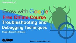 Free Troubleshooting and Debugging Techniques Online Course by Coursera 2021- Urdu/Hindi