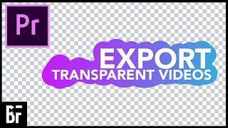 Export Transparent Videos from Premiere