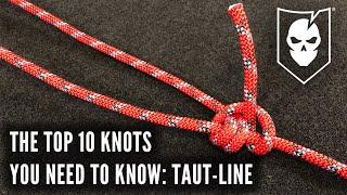 The Top 10 Knots You Need to Know: Taut-Line Hitch