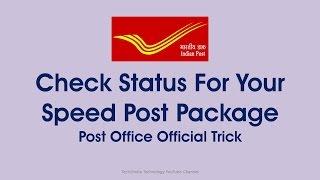 Check Status For Your Speed Post Package  : Post Office Official Trick