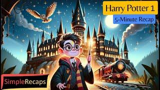 Harry Potter and the Sorcerer's Stone in 5 Minutes | Simple Recaps - Movies