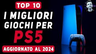 TOP 10 PS5 ► I MIGLIORI GIOCHI PER PLAYSTATION 5  Aggiornato al 2024