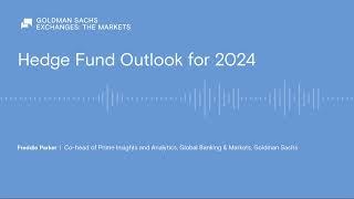 Hedge Fund Outlook for 2024