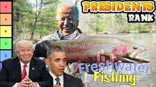 US Presidents make a Fishing Tier List