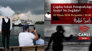 Haluk Safi  ile Çağdaş Sokak Fotoğrafçılığı Nedir? Ne Değildir?