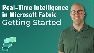 Getting Started with Real-Time Intelligence in Microsoft Fabric