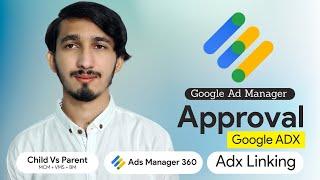 How to get Google Adx Approval | Google Ads Manager 360 Approval | Google Ads Manager Approval