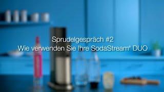 SodaStream DUO - Wie man die DUO benutzt