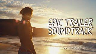 Epic Trailer Soundtrack | Heroic Cinematic Music | Best Epic Music 2024 | Motivational Music