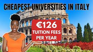 10 Cheapest universities in Italy 2025 | Study in Italy for as low as €156 per year.