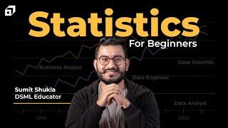 Statistics Full Course For Beginners | Statistics For Data Science | Machine Learning @SCALER