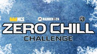 Madden 25 Zero Chill Challenge | Madden Championship Series