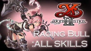 Ys IX: Monstrum Nox - Raging Bull : ALL SKILLS