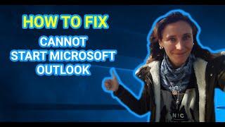 [How to Fix] Cannot Start Microsoft Outlook - The set of Folders cannot be opened