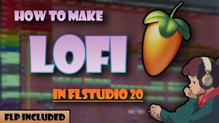 How To Make LOFI in FLSTUDIO 20 + [FREE FLP IN DESCRIPTION]