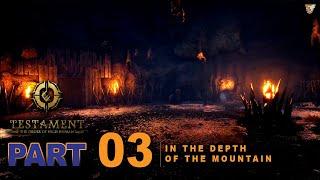 In the depth of the mountain | Testament: The Order of High-Human | Full Game Walkthrough | Part 03