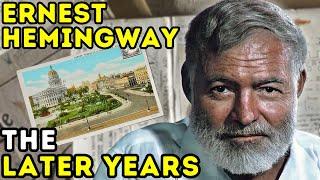 Ernest Hemingway - The Later Years | Documentary