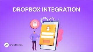 Dropbox Integration: Everest Forms for WordPress