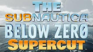 The Subnautica: Below Zero Supercut