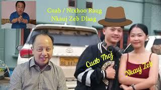 Cuab Thoj & Ntxhoo Vaaj Puav Leej Raug Nkauj Zeb Dlaag Ib Yaam - 6/22/2024