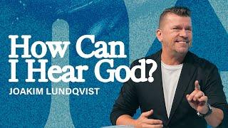 Gateway Church Live | “How Can I Hear God?” by Joakim Lundqvist | December 28–29