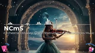 Orchestral Odyssey: Grand Instrumental Masterpieces Music #InstrumentalMagic #MusicJourney #music