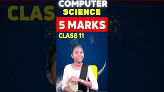 11th Computer Science Most Important 5 Mark Public Exam 2024