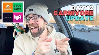 Rideshare, Deliveries & Carnivore Diet – Day 12 Update!