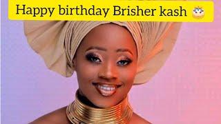 happy birthday Brisher kash  #brisherkash @brisherkash6150