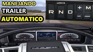 como manejar un trailer AUTOMATICO - manejando en vivo tractocamion con transmision automatica