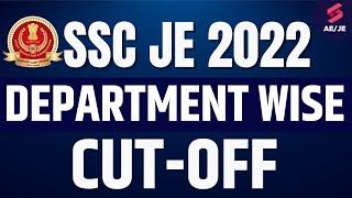 SSC JE 2022 CUT OFF | SSC JE 2022 Department wise Cut Off | SSC JE 2022 Expected Final Cut Off