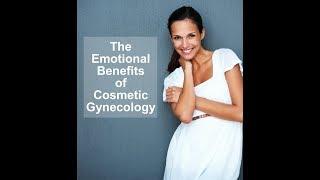 The Emotional Benefits of Cosmetic Gynecology