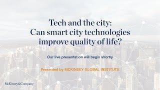 Tech and the city: Can smart city technologies improve quality of life?