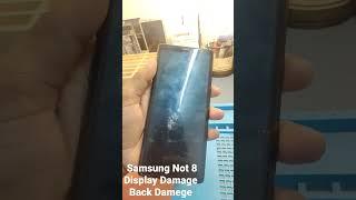 Samsung Note8 Display Damage And Back Glash #Rajtech #Mobiledisplay #DisplayDamage @RajTech