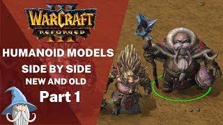Part 1 | Neutral Humanoid Models Comparison (Reforged vs Classic) | Warcraft 3 Reforged Beta