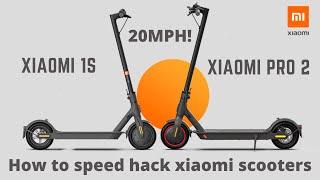 How to speed hack your Xiaomi pro 2 + 1S scooter - 20 MPH!