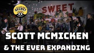 Secret Sounds - Scott McMicken & The Ever Expanding  - When It's Happening Live - March 28 2024